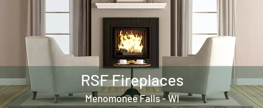  RSF Fireplaces Menomonee Falls - WI